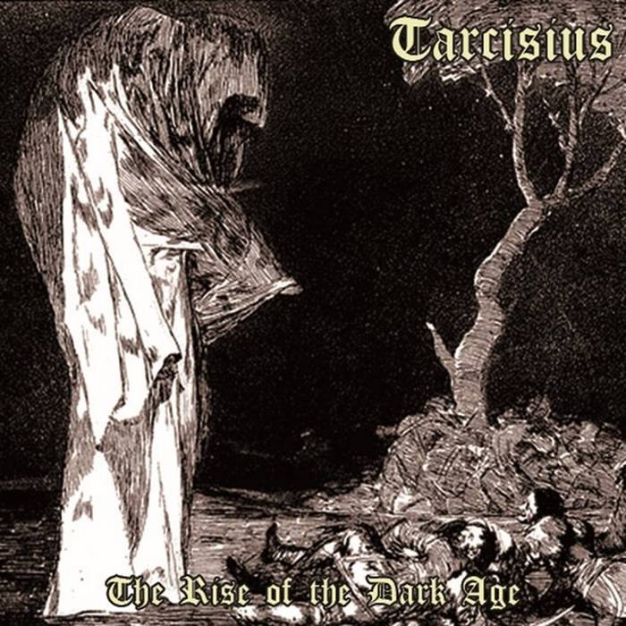Tarcisius - The Rise of the Dark Age - cover