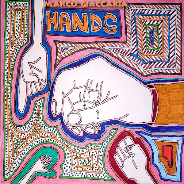 Marco Giaccaria - HANDS - cover